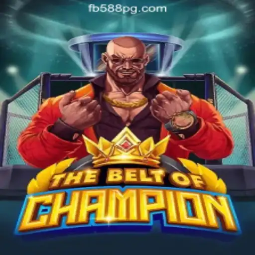 TheBeltOfChampion: A Deep Dive into FB588.com Official Slots Brasil #1